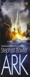 Ark by Stephen Baxter Paperback Book