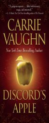 Discord's Apple by Carrie Vaughn Paperback Book