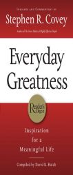 Everyday Greatness: Inspiration for a Meaningful Life by Stephen R. Covey Paperback Book