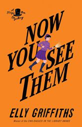 Now You See Her by Elly Griffiths Paperback Book