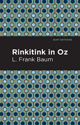 Rinkitink in Oz (Mint Editions) by L. Frank Baum Paperback Book