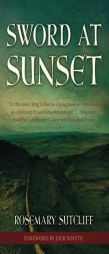 Sword at Sunset by Rosemary Sutcliff Paperback Book