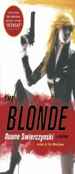 The Blonde by Duane Swierczynski Paperback Book