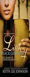 Little Black Girl Lost 4 by Keith Lee Johnson Paperback Book