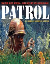 Patrol: An American Soldier in Vietnam by Walter Dean Myers Paperback Book
