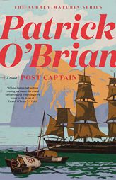 Post Captain (Aubrey/Maturin Novels, 2) by Patrick O'Brian Paperback Book