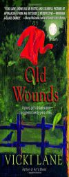 Old Wounds by Vicki Lane Paperback Book