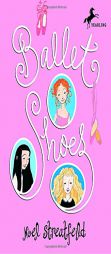 Ballet Shoes by Noel Streatfeild Paperback Book