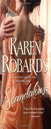 Scandalous (Banning Sisters Trilogy) by Karen Robards Paperback Book