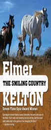 The Smiling Country (Hewey Calloway) by Elmer Kelton Paperback Book