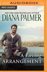 A Loving Arrangement by Diana Palmer Paperback Book