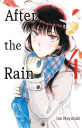 After the Rain, 4 by Jun Mayuzuki Paperback Book