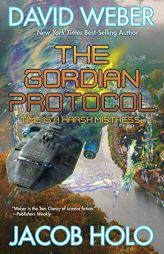 The Gordian Protocol by David Weber Paperback Book