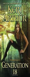 Generation 18: The Spook Squad 2 by Keri Arthur Paperback Book