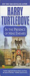 In the Presence of Mine Enemies by Harry Turtledove Paperback Book
