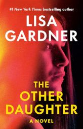 The Other Daughter by Lisa Gardner Paperback Book