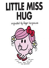 Little Miss Hug (Mr. Men and Little Miss) by Adam Hargreaves Paperback Book