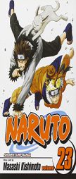Naruto, Volume 23 by Frances Wall Paperback Book