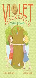 Violet Mackerel's Pocket Protest by Anna Branford Paperback Book