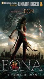 Eona: The Last Dragoneye by Alison Goodman Paperback Book
