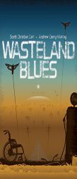 Wasteland Blues by Scott Christian Carr Paperback Book