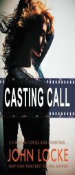 Casting Call by John Locke Paperback Book