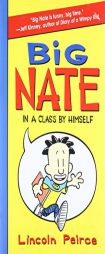 Big Nate: In a Class by Himself by Lincoln Peirce Paperback Book