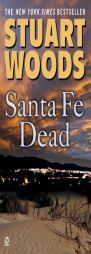 Santa Fe Dead by Stuart Woods Paperback Book