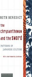 The Chrysanthemum and the Sword by Ruth Benedict Paperback Book