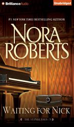 Waiting for Nick (The Stanislaskis) by Nora Roberts Paperback Book