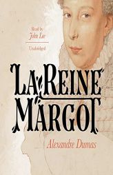 La Reine Margot by Alexandre Dumas Paperback Book