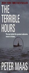 The Terrible Hours by Peter Maas Paperback Book