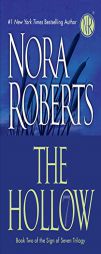 The Hollow: The Sign of Seven Trilogy by Nora Roberts Paperback Book