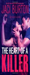 The Heart of a Killer by Jaci Burton Paperback Book