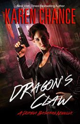 Dragon's Claw by Karen Chance Paperback Book
