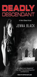 Deadly Descendant (Nikki Glass) by Jenna Black Paperback Book
