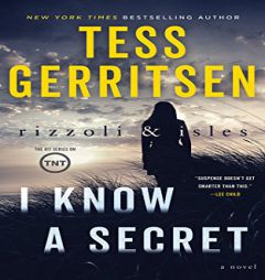 I Know a Secret (Rizzoli & Isles) by Tess Gerritsen Paperback Book
