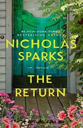 The Return by Nicholas Sparks Paperback Book