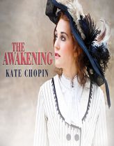 The Awakening by Kate Chopin Paperback Book