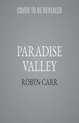Paradise Valley (The Virgin River Series) by Robyn Carr Paperback Book