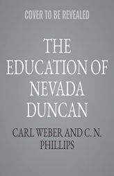 The Education of Nevada Duncan (The Family Business Series) by Carl Weber Paperback Book