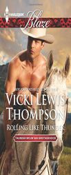 Rolling Like Thunder by Vicki Lewis Thompson Paperback Book