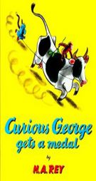 Curious George Gets a Medal (Curious George - Level 1) by H. A. Rey Paperback Book