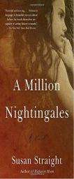 A Million Nightingales by Susan Straight Paperback Book