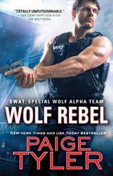 Wolf Rebel by Paige Tyler Paperback Book