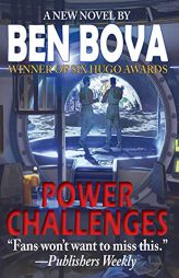 Power Challenges by Ben Bova Paperback Book