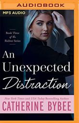 An Unexpected Distraction (Richter, 3) by Catherine Bybee Paperback Book