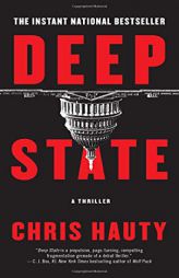 Deep State, Volume 1: A Thriller by Chris Hauty Paperback Book