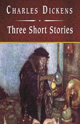 Three Short Stories, with eBook: The Cricket on the Hearth, The Battle of Life, and The Haunted Man by Charles Dickens Paperback Book