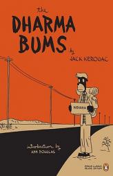 The Dharma Bums (Classics Deluxe Edition) by Jack Kerouac Paperback Book